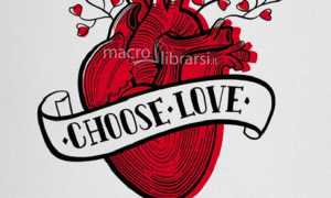 choose love 164908